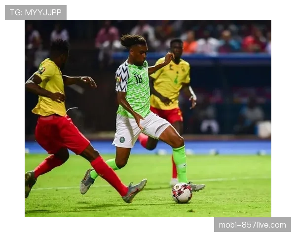 尼日利亚豪取三连胜强势出线 奥斯梅恩领衔攻击群 尼日利亚豪取三连胜强势出线 奥斯梅恩领衔攻击群